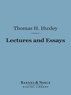cover image of Lectures and Essays (Barnes & Noble Digital Library)
